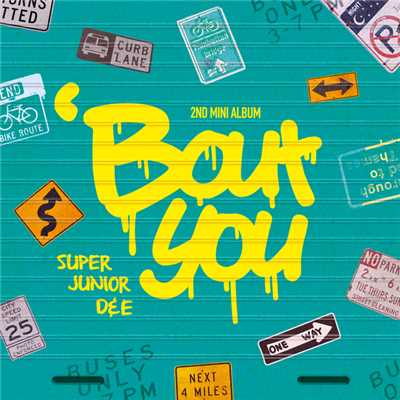 アルバム/'Bout You - The 2nd Mini Album/SUPER JUNIOR-D&E