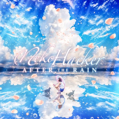 アルバム/After The Rain/Neko Hacker