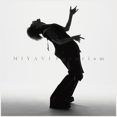 シングル/Futurism (Instrumental)/MIYAVI