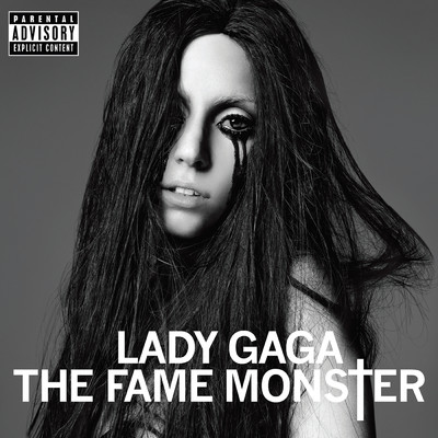 アルバム/The Fame Monster (Explicit)/レディー・ガガ