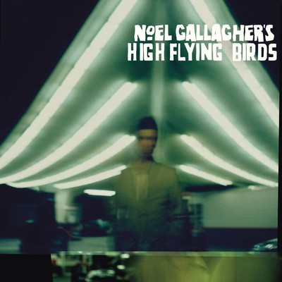 イフ・アイ・ハッド・ア・ガン/Noel Gallagher's High Flying Birds