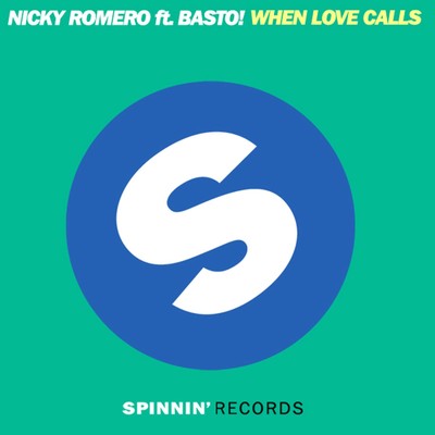 シングル/When Love Calls (feat. Basto！) [Instrumental Mix]/Nicky Romero