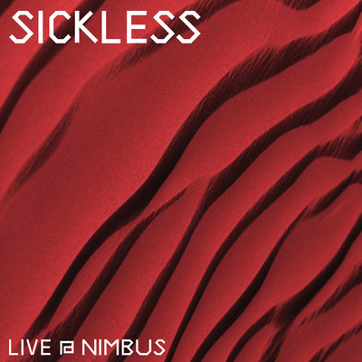Live @ Nimbus/Sickless