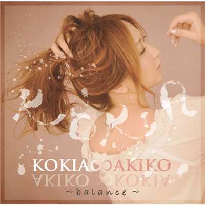 アルバム/KOKIA∞AKIKO 〜balance〜/KOKIA