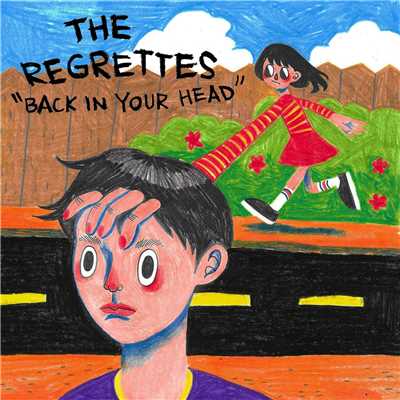 Back in Your Head/The Regrettes