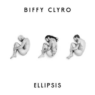 アルバム/Ellipsis/Biffy Clyro