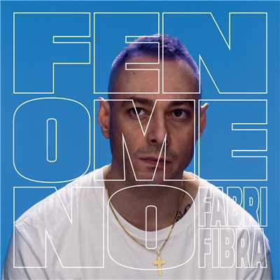 アルバム/Fenomeno (Explicit)/Fabri Fibra