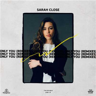 アルバム/Only You (Remixes)/Sarah Close