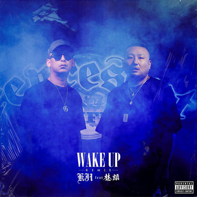 シングル/WAKE UP REMIX feat.梵頭/KJI