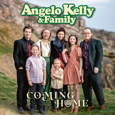 アルバム/Coming Home/Angelo Kelly & Family