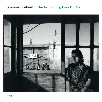 アルバム/The Astounding Eyes Of Rita/アヌアル・ブラヒム