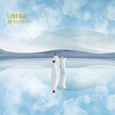 アルバム/絆 FOREVER/Libera