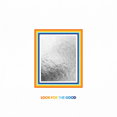 アルバム/Look For The Good/Jason Mraz