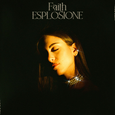 シングル/Esplosione/Faith