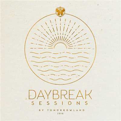 Daybreak Sessions 2016 by Tomorrowland/Various Artists