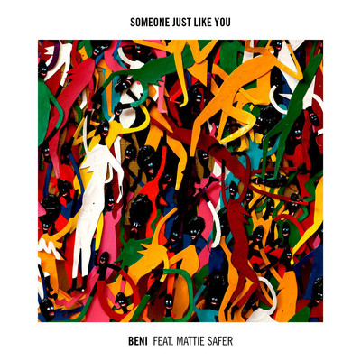 Someone Just Like You (featuring Mattie Safer／Wax Motif Remix)/Beni