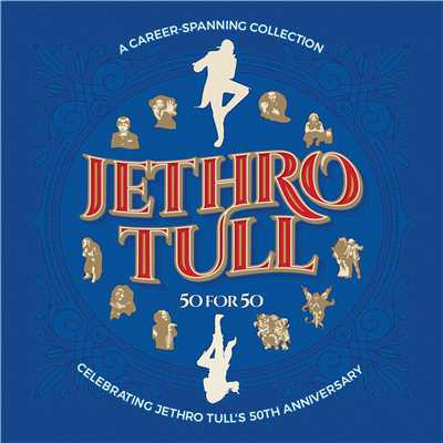 アルバム/50 for 50/Jethro Tull