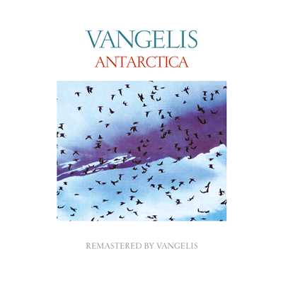 Memory Of Antarctica (Remastered)/ヴァンゲリス