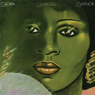 アルバム/Glorious (Expanded Edition)/Gloria Gaynor