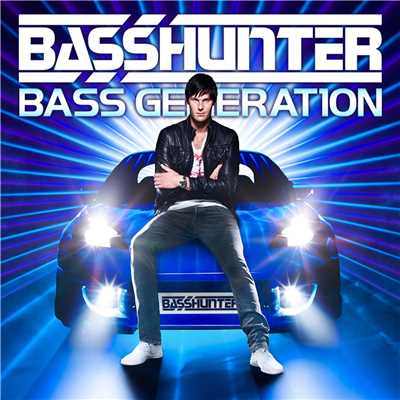 アルバム/Bass Generation/Basshunter