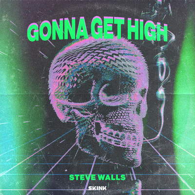 アルバム/Gonna Get High/Steve Walls
