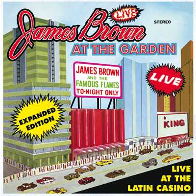 THE KING - LIVE AT THE LATIN CASINO VERSION/ジェームス・ブラウン&ザ・フェイマス・フレイムス