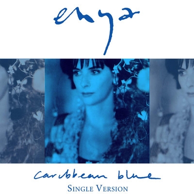シングル/Caribbean Blue (Single Version)/エンヤ