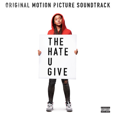 The Hate U Give (Explicit) (featuring Keite Young)/Bobby Sessions