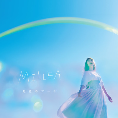シングル/虹色のアーチ(Instrumental)/MILLEA
