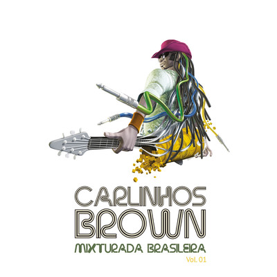 アルバム/Mixturada Brasileira/Carlinhos Brown