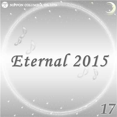 Eternal 2015 17/オルゴール