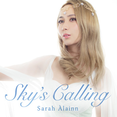 シングル/Alainn: Sky's Calling/サラ・オレイン