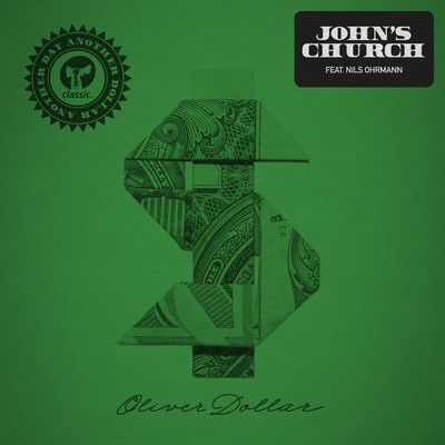 アルバム/John's Church (feat. Nils Ohrmann) [Extended Remixes]/Oliver Dollar