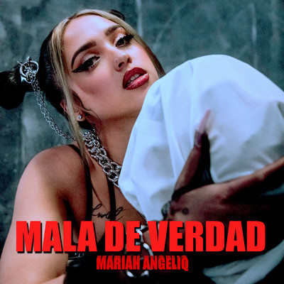 シングル/Mala De Verdad/Mariah Angeliq