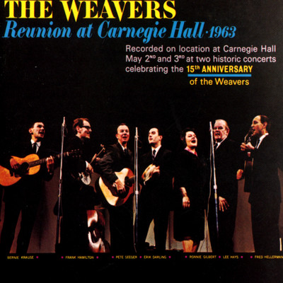 シングル/'Round The World (Live At Carnegie Hall ／ New York, NY ／ May 2 1963)/ウィーヴァーズ