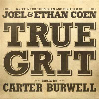 アルバム/True Grit/Carter Burwell