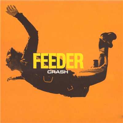 アルバム/Crash/Feeder