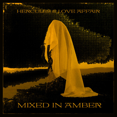 アルバム/Mixed In Amber/Hercules & Love Affair