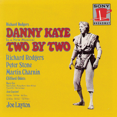 Danny Kaye／Two by Two Ensemble