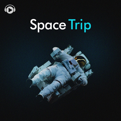 SPACE TRIP -宇宙・神秘・自然を感じる幻想的な音楽-/ALL BGM CHANNEL