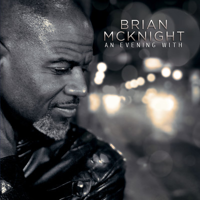 アルバム/An Evening With Brian McKnight (Live)/ブライアン・マックナイト