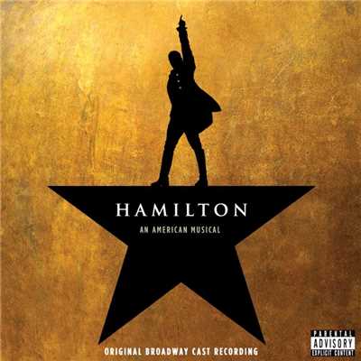アルバム/Hamilton (Original Broadway Cast Recording)/Lin-Manuel Miranda