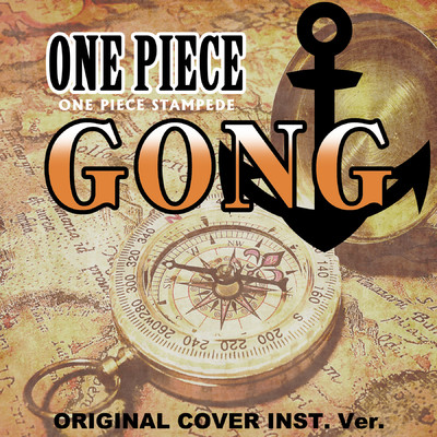 シングル/ONE PIECE STAMPEDE ワンピース GONG  ORIGINAL COVER INST.Ver/NIYARI計画