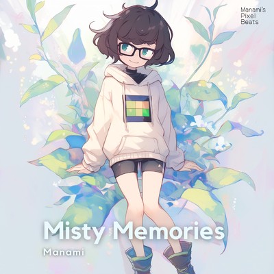 アルバム/Misty Memories/Manami
