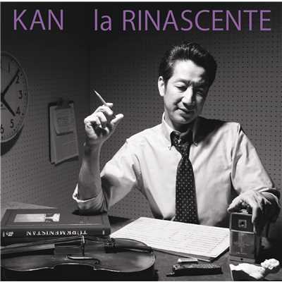 アルバム/la RINASCENTE/KAN