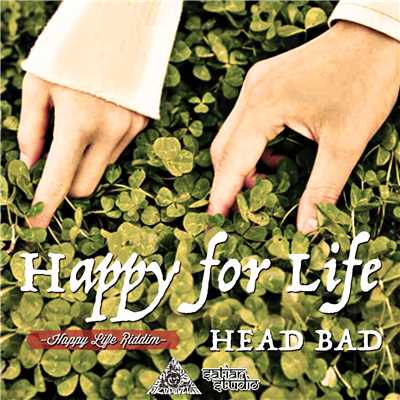 シングル/Happy For Life/HEAD BAD