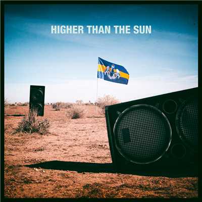 アルバム/Higher Than The Sun (Remixes)/ダダ・ライフ