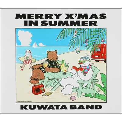 着メロ/MERRY X'MAS IN SUMMER/KUWATA BAND
