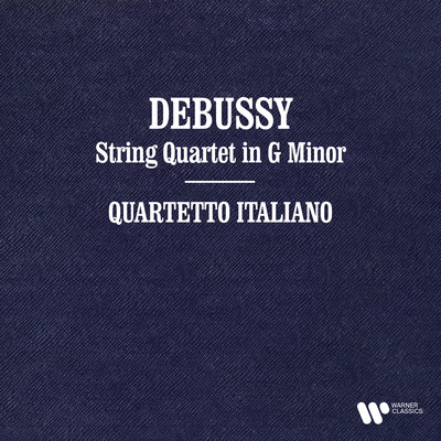 アルバム/Debussy: String Quartet/Quartetto Italiano