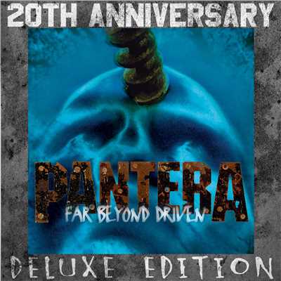 アルバム/Far Beyond Driven (20th Anniversary Deluxe Edition)/Pantera